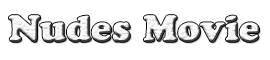Nudes Movie